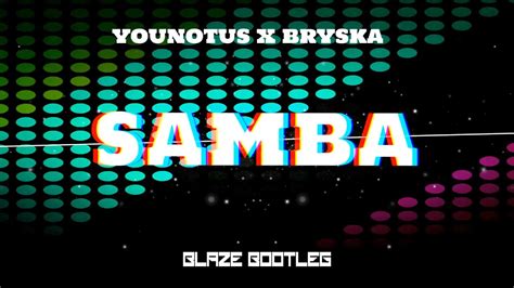 Samba Blaze